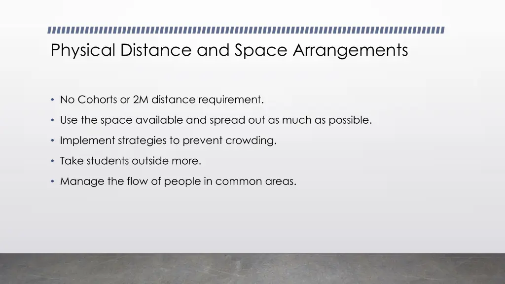 physical distance and space arrangements