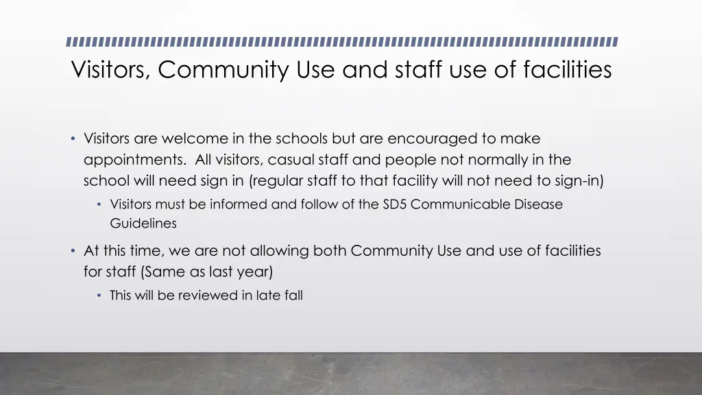 visitors community use and staff use of facilities