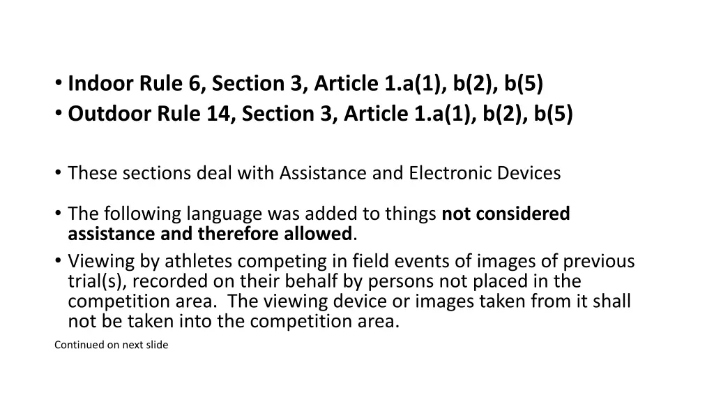 indoor rule 6 section 3 article