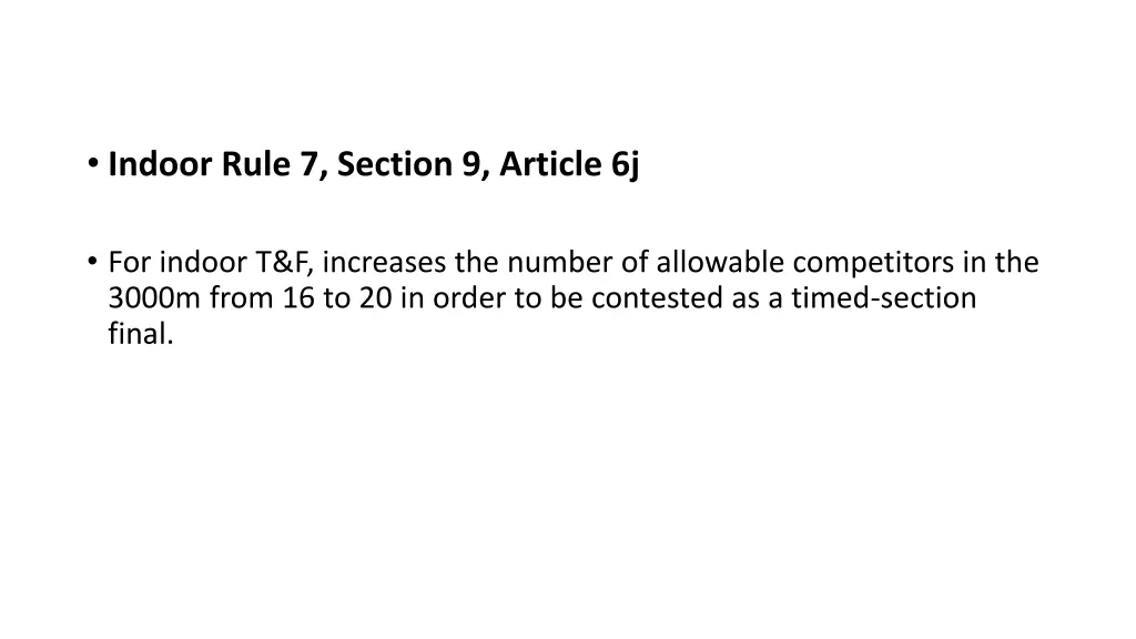 indoor rule 7 section 9 article 6j