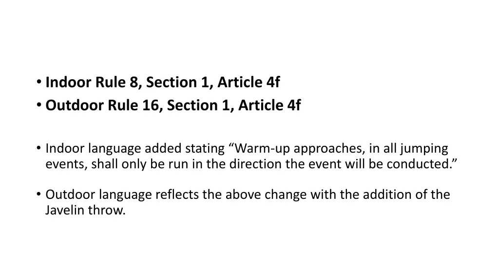 indoor rule 8 section 1 article 4f outdoor rule