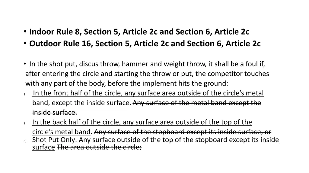 indoor rule 8 section 5 article 2c and section