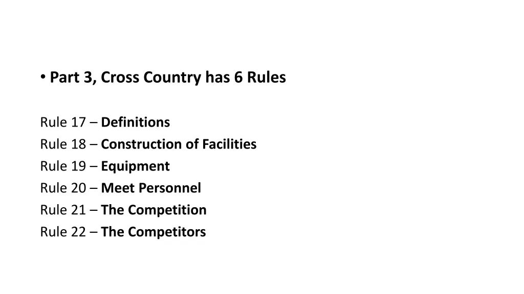 part 3 cross country has 6 rules