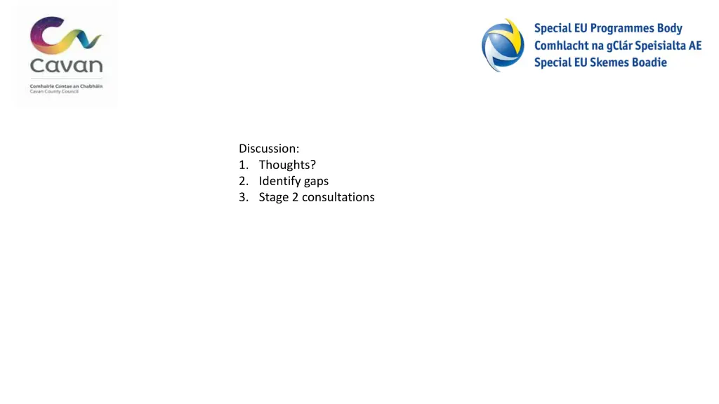 discussion 1 thoughts 2 identify gaps 3 stage