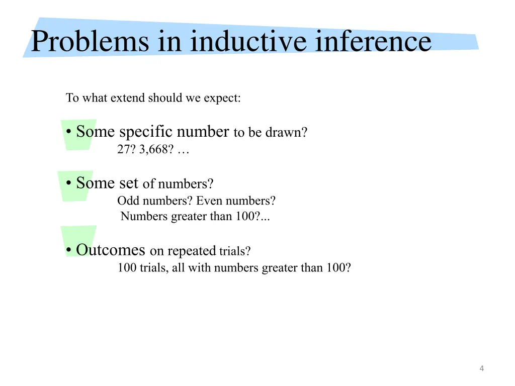 problems in inductive inference