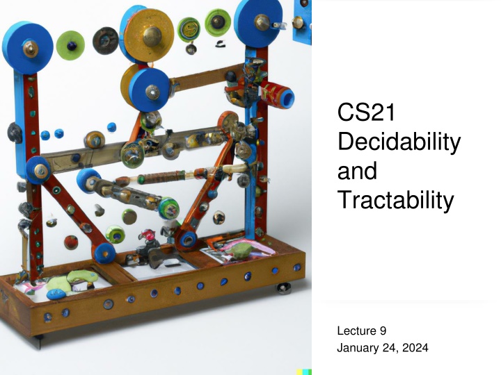 cs21 decidability and tractability