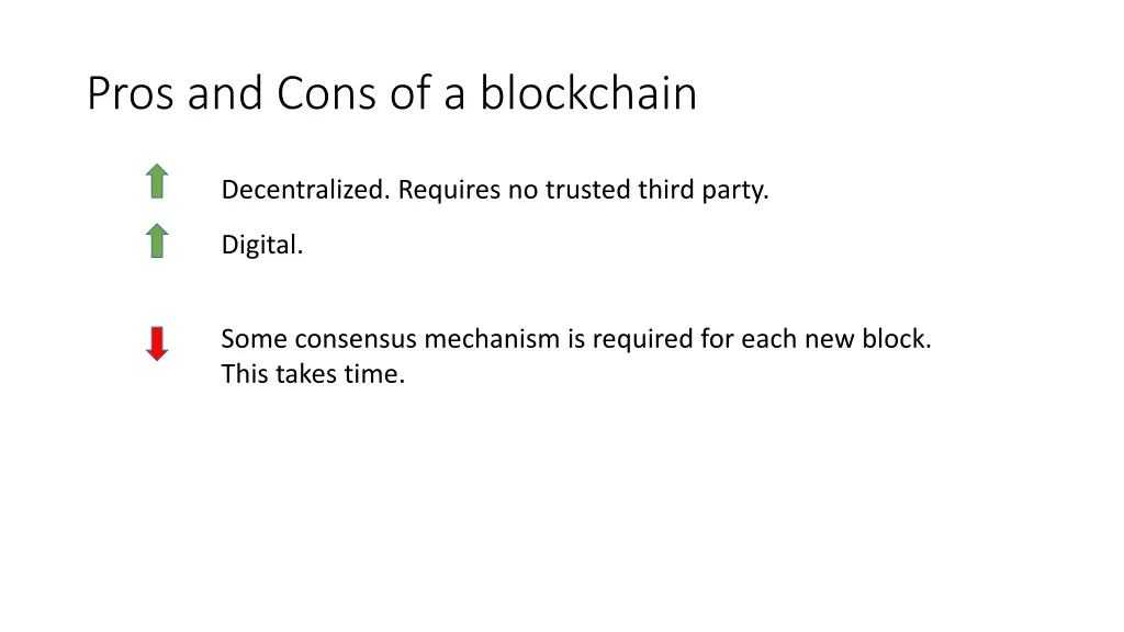 pros and cons of a blockchain