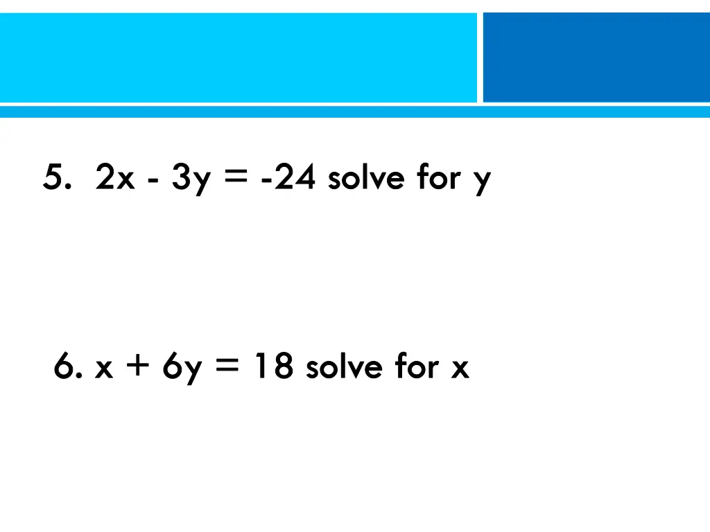 5 2x 3y 24 solve for y