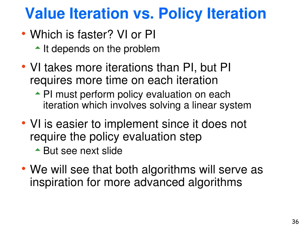 value iteration vs policy iteration