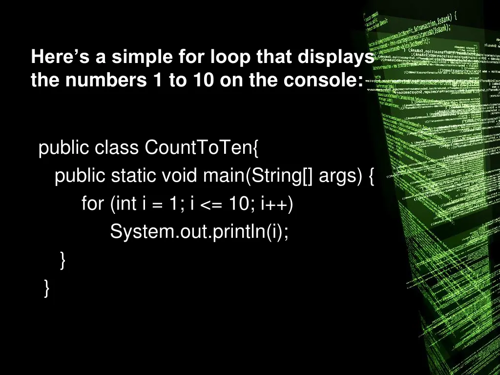 here s a simple for loop that displays