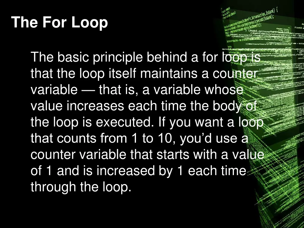 the for loop