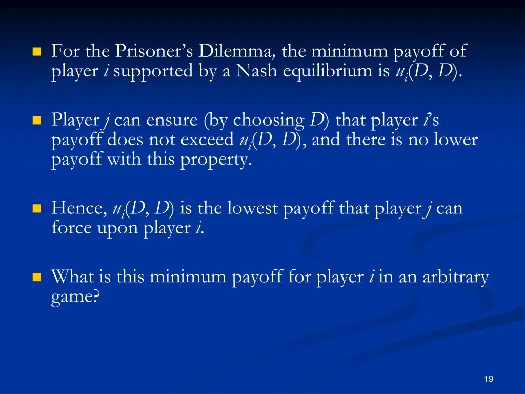 for the prisoner s dilemma the minimum payoff