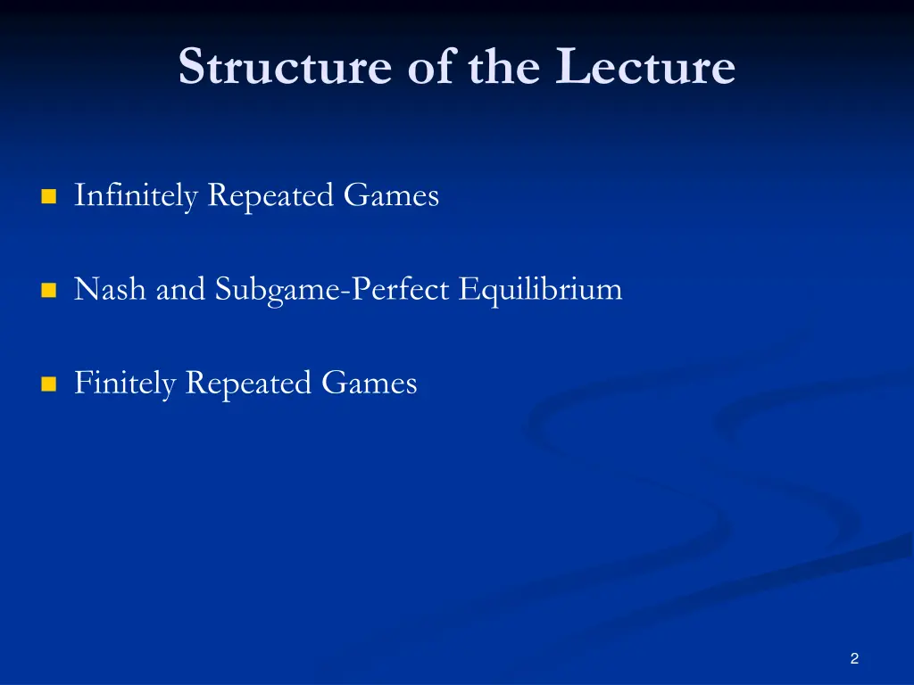 structure of the lecture