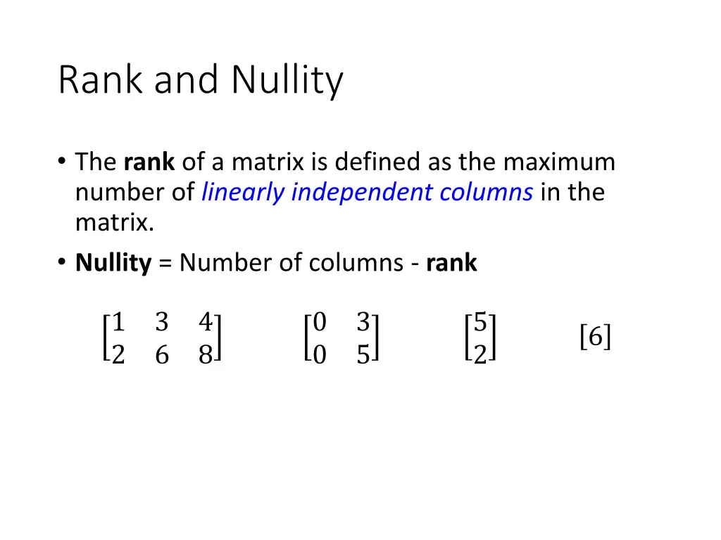 rank and nullity 2