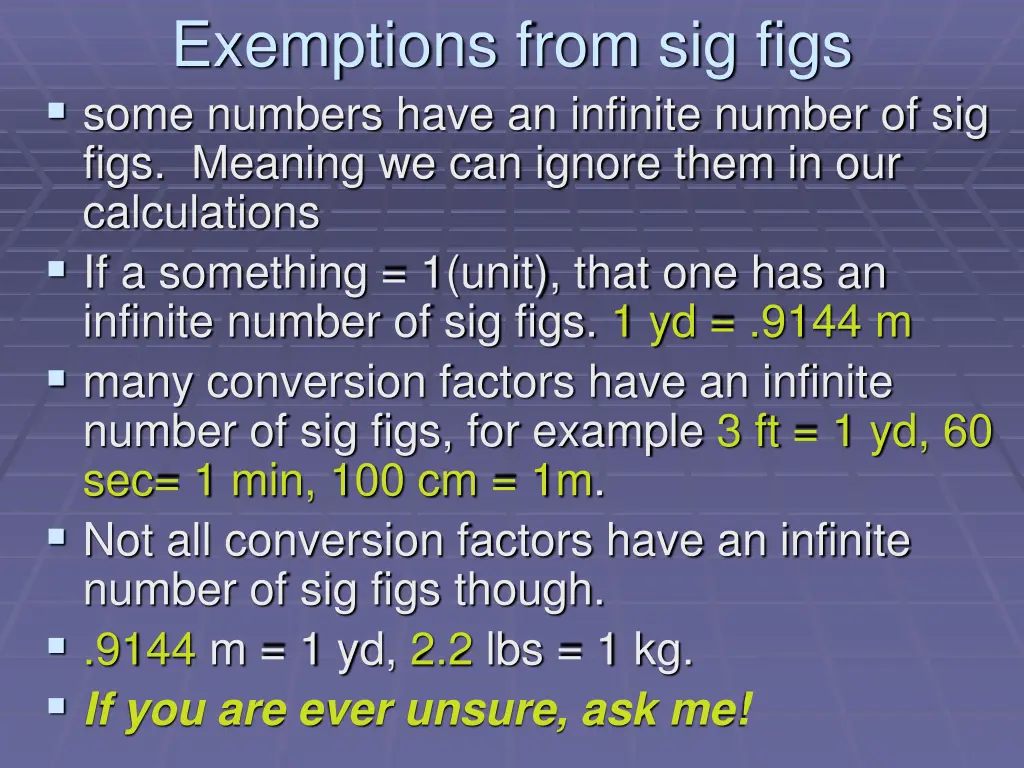 exemptions from sig figs some numbers have