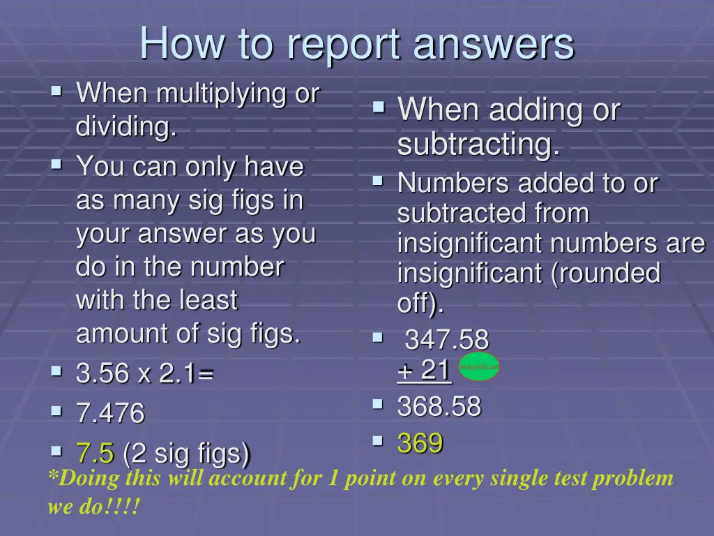 how to report answers when multiplying