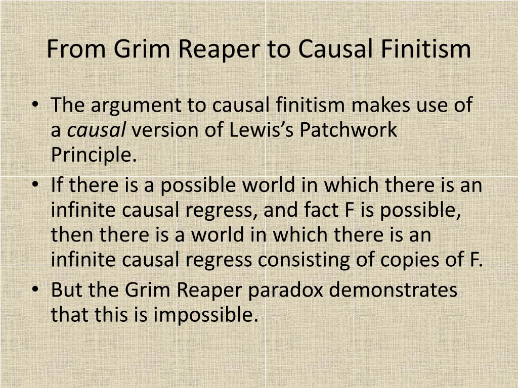 from grim reaper to causal finitism