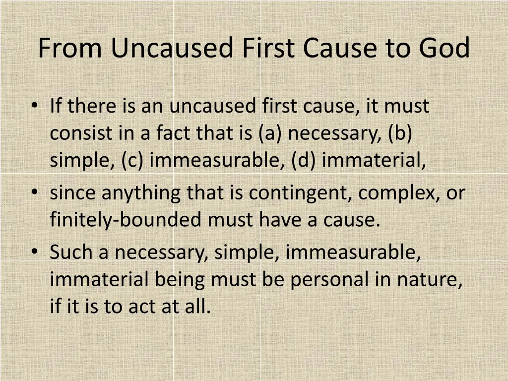 from uncaused first cause to god