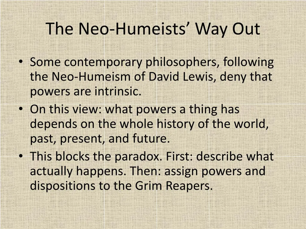 the neo humeists way out