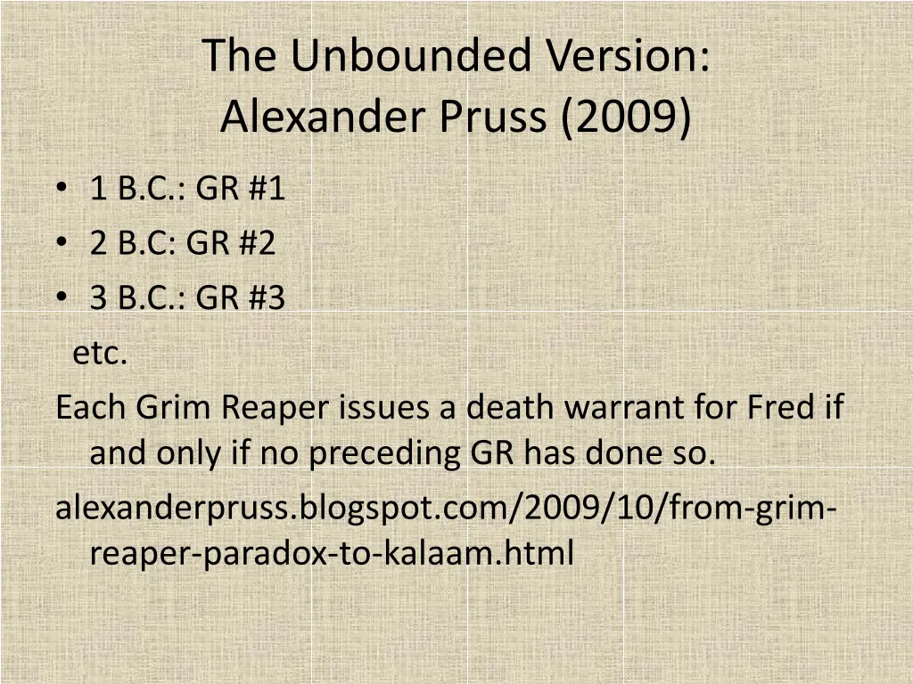 the unbounded version alexander pruss 2009