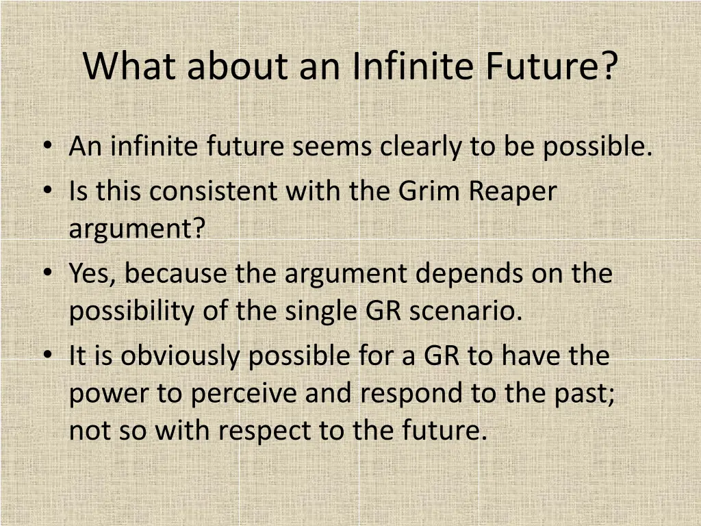 what about an infinite future