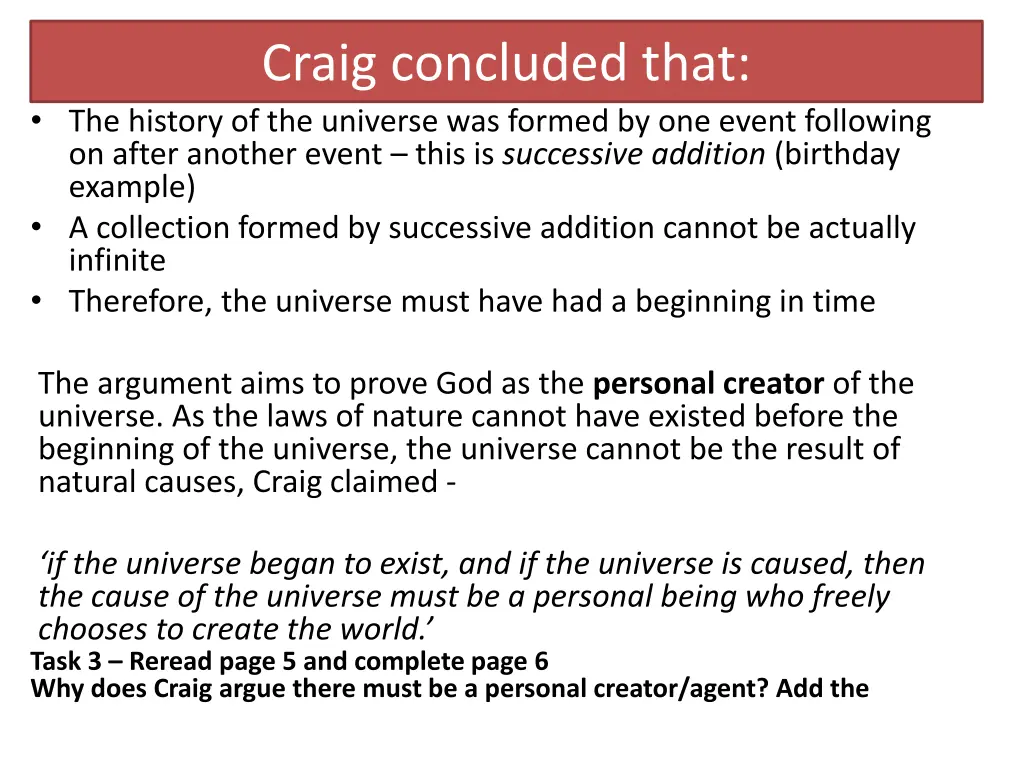 craig concluded that the history of the universe