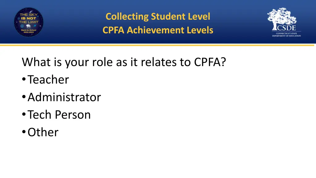 collecting student level cpfa achievement levels