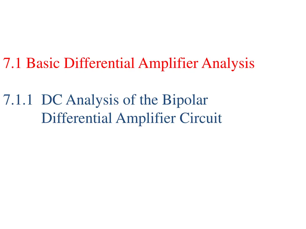 7 1 basic differential amplifier analysis