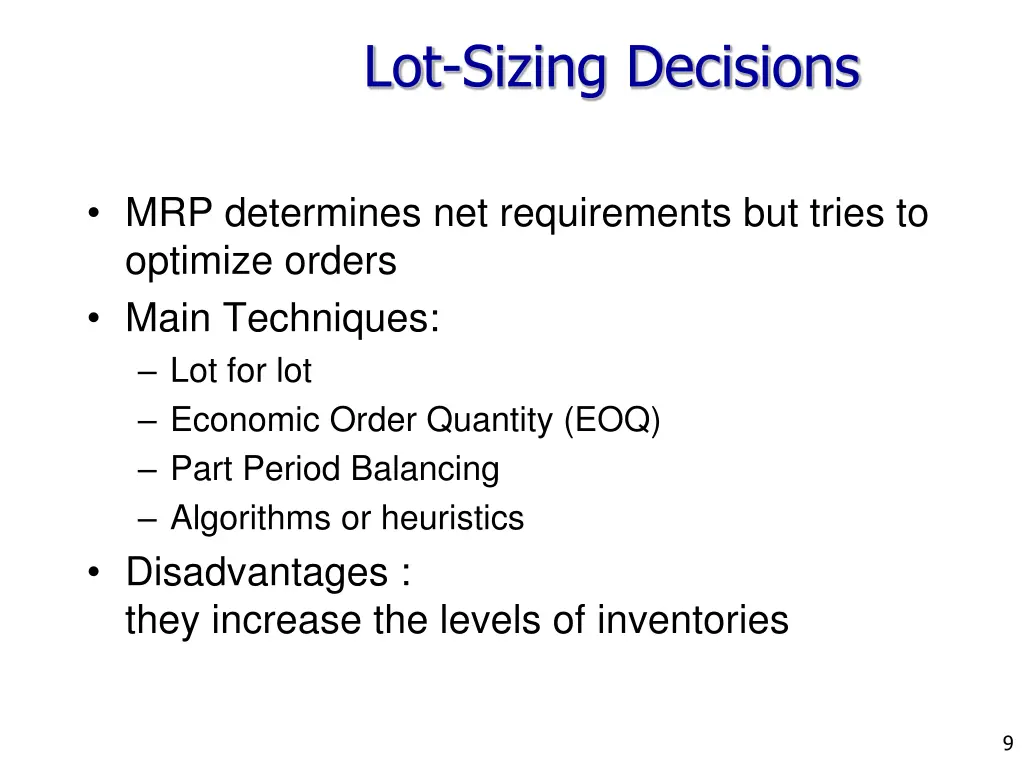 lot sizing decisions