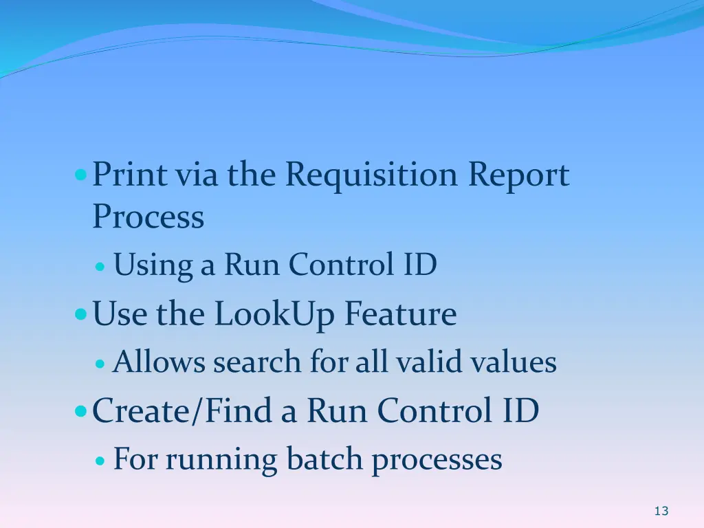 print via the requisition report process