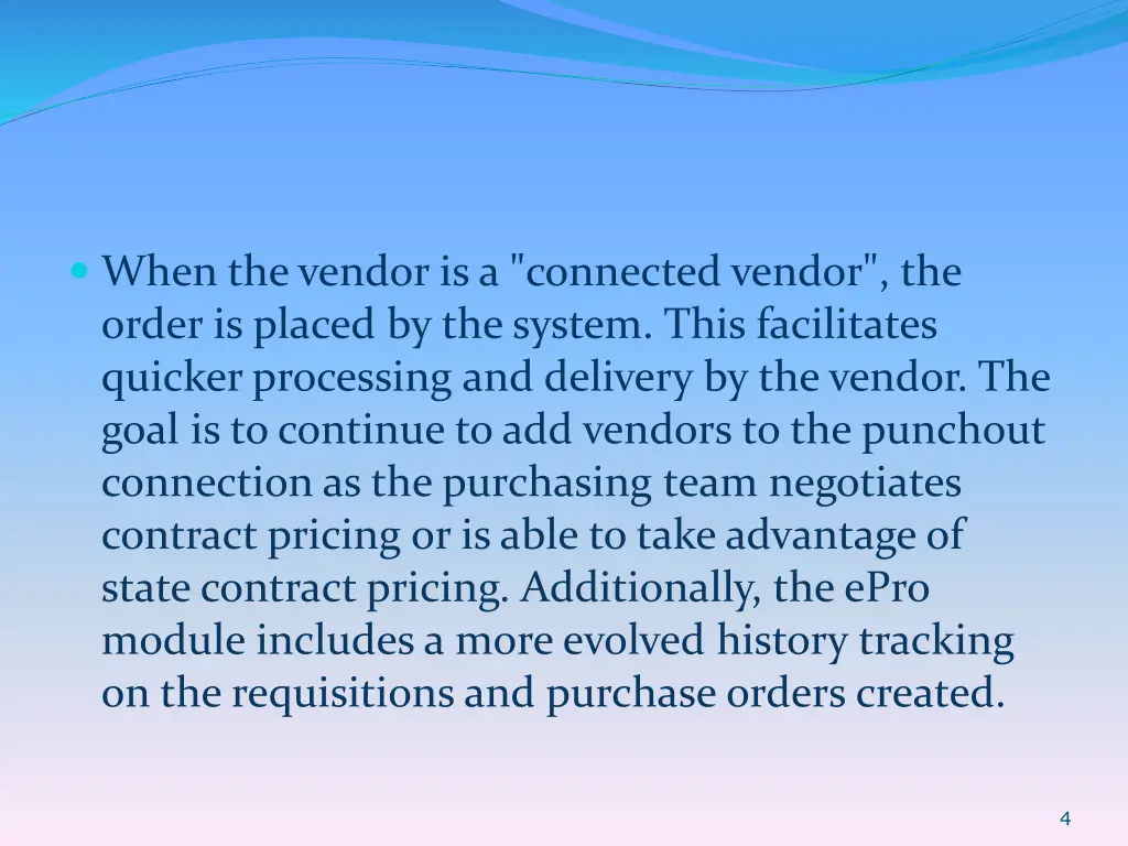 when the vendor is a connected vendor the order