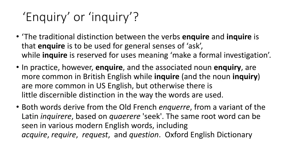 enquiry or inquiry