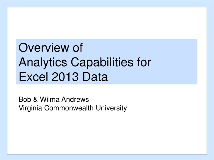 overview of analytics capabilities for excel 2013