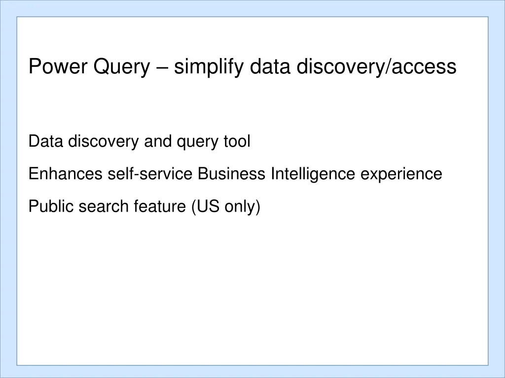 power query simplify data discovery access