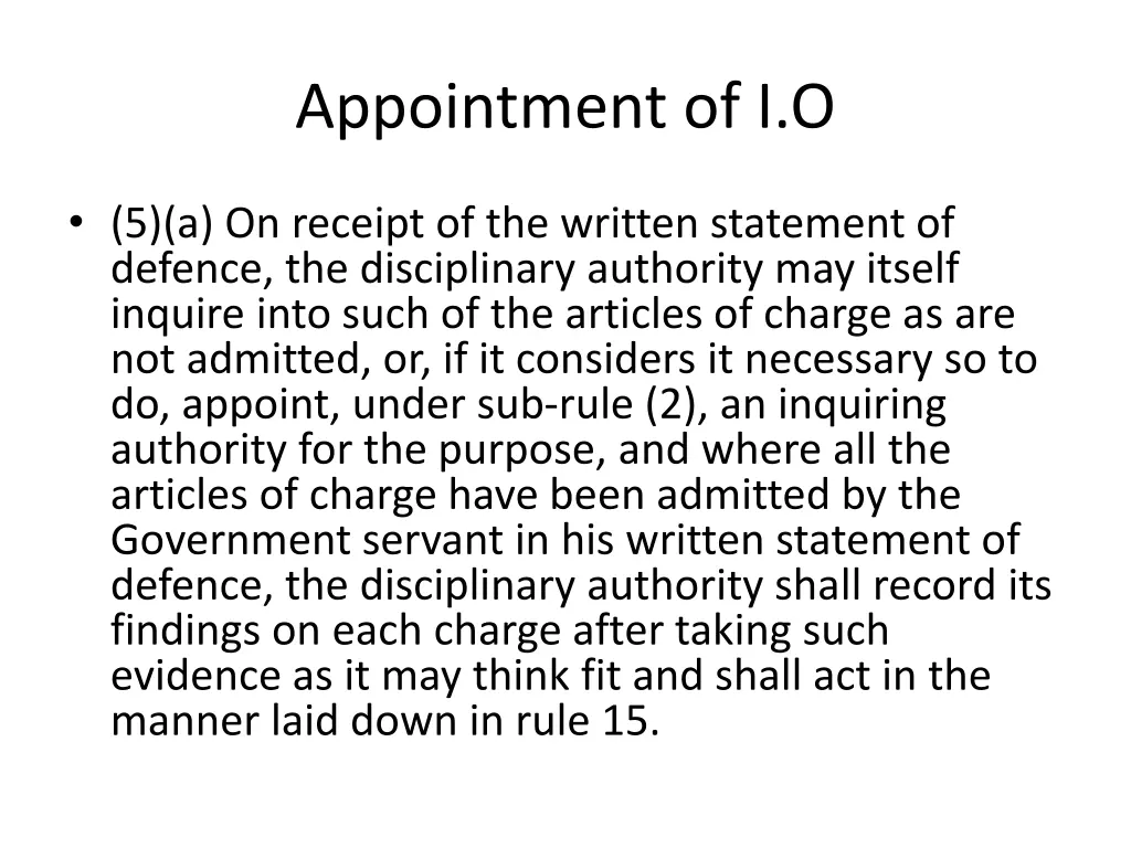 appointment of i o