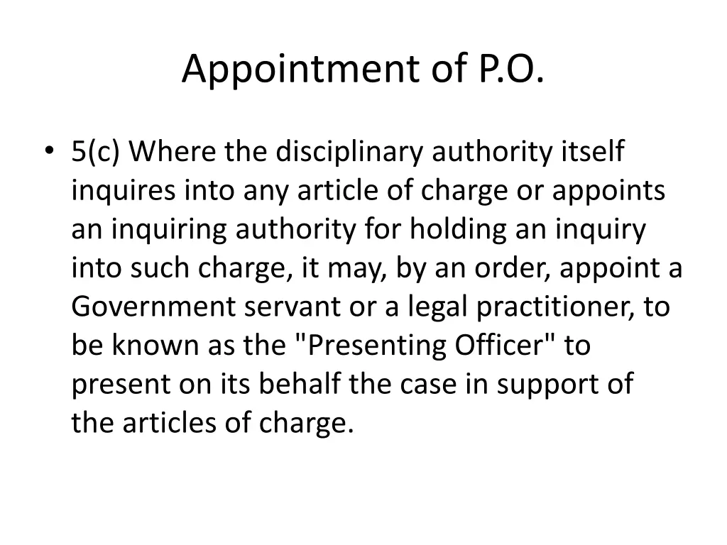 appointment of p o