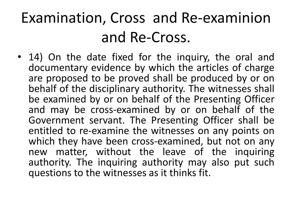 examination cross and re examinion and re cross