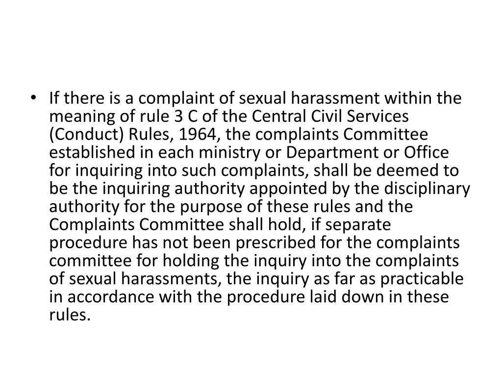 if there is a complaint of sexual harassment