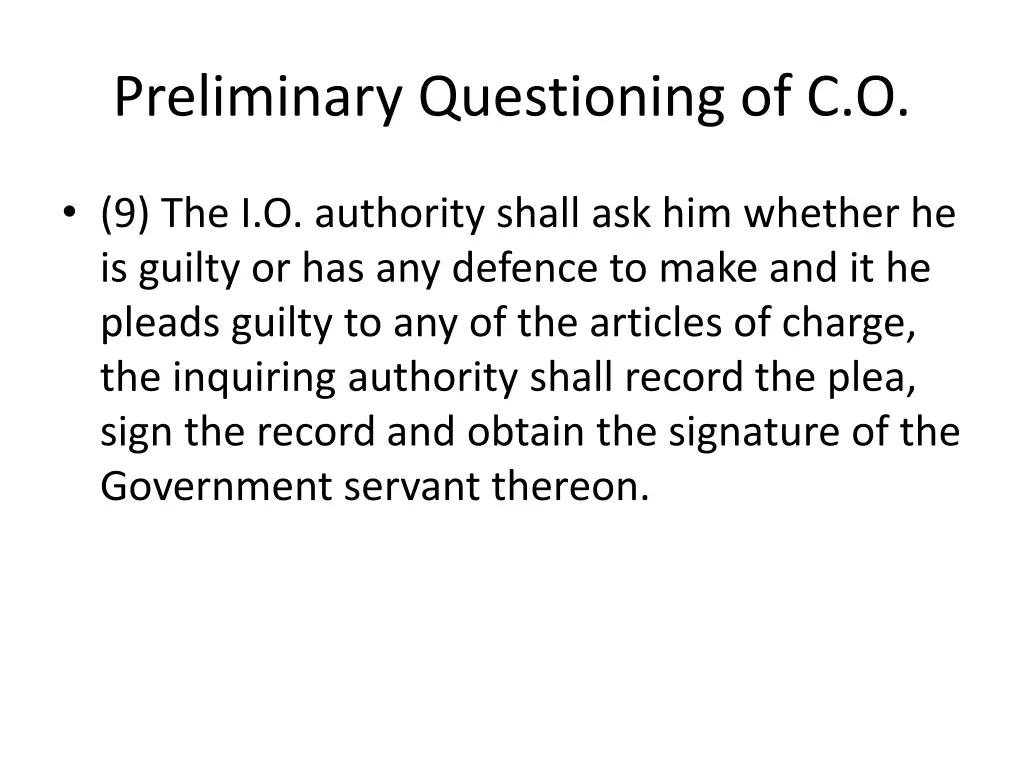 preliminary questioning of c o