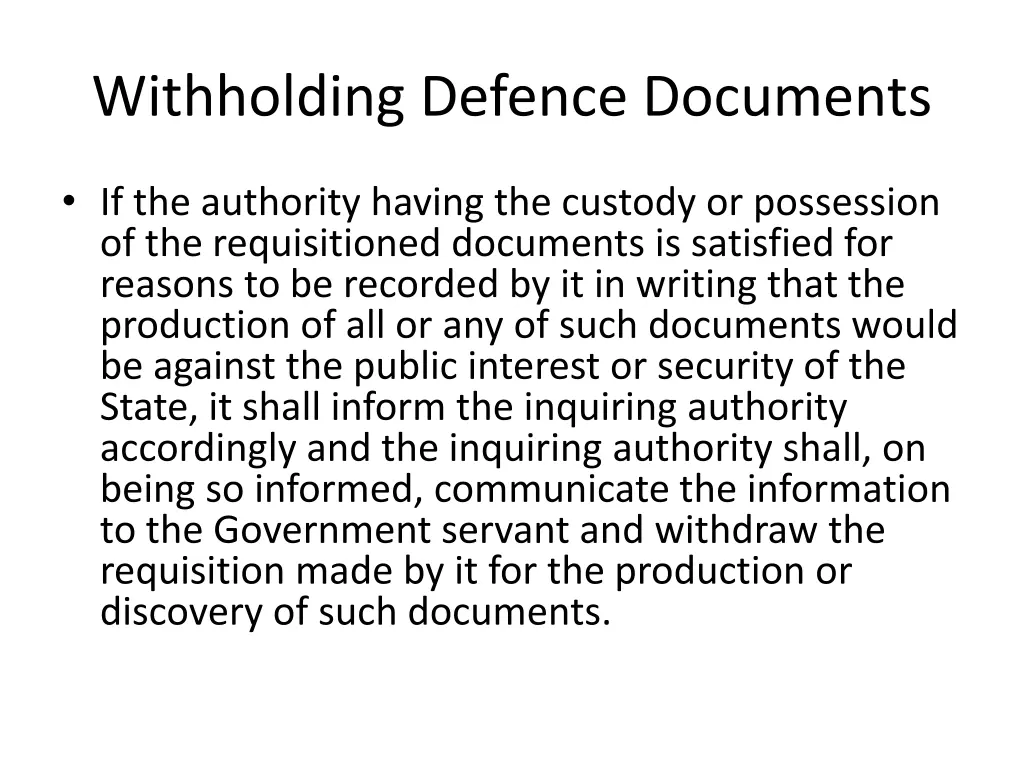 withholding defence documents