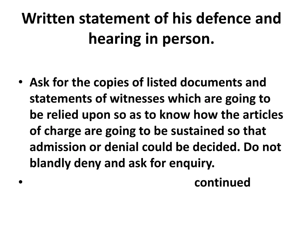 written statement of his defence and hearing