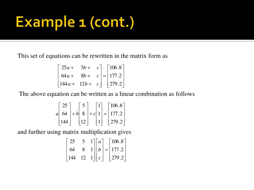 this set of equations can be rewritten