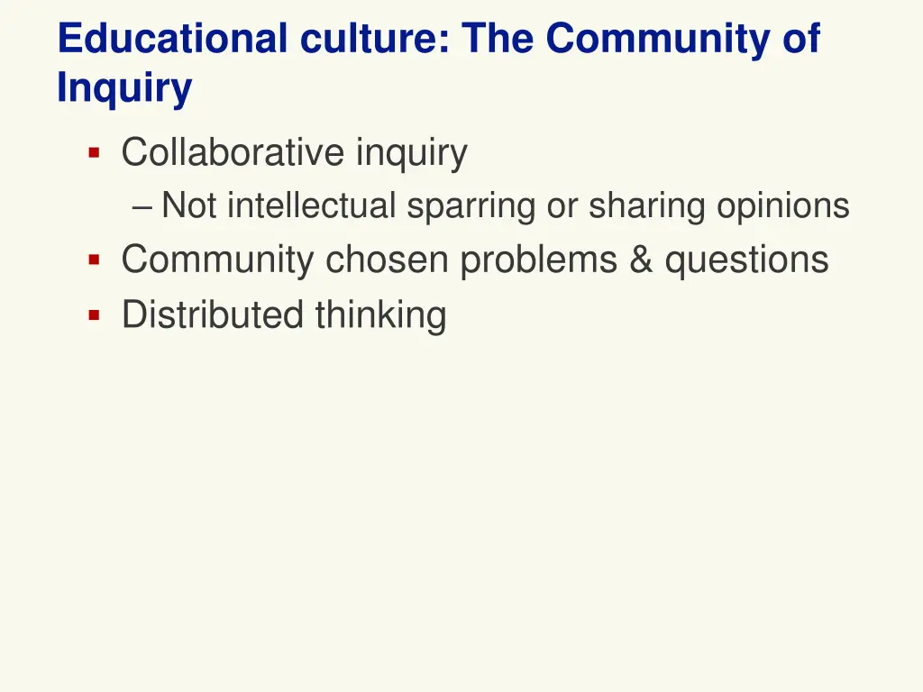 educational culture the community of inquiry