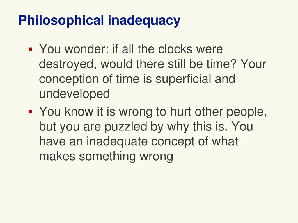 philosophical inadequacy