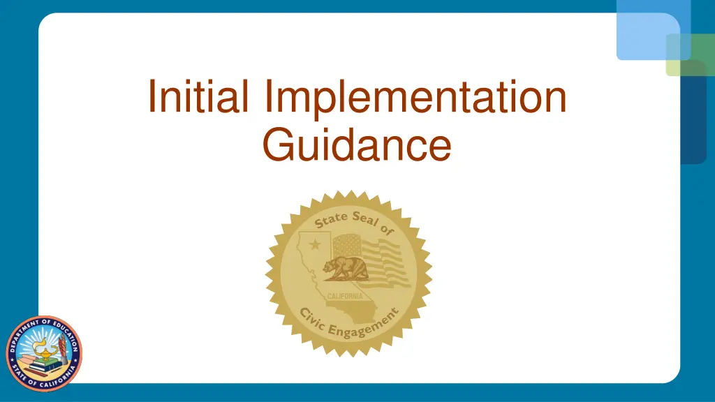 initial implementation guidance