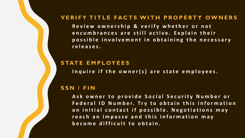 verify title facts with property owners