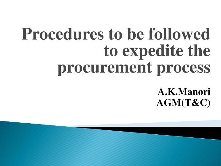 procedures to be followed to expedite