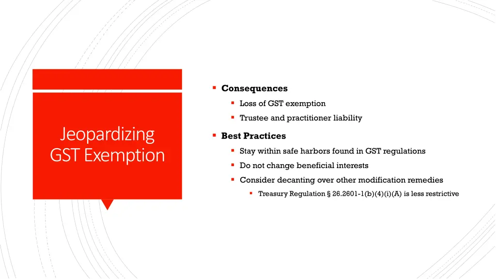 consequences loss of gst exemption trustee