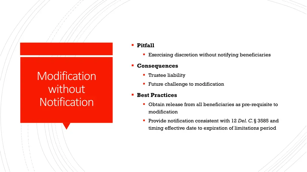 pitfall exercising discretion without notifying