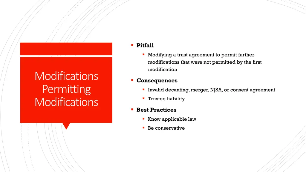 pitfall modifying a trust agreement to permit